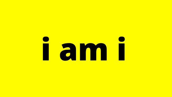 I AM I